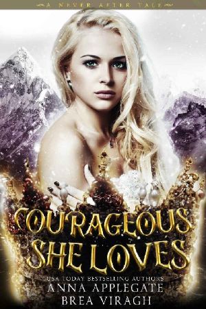 Courageous, She Loves