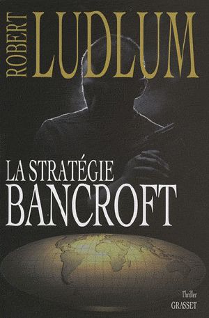 La Stratégie Bancroft