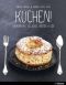 KUCHEN! · Macarons, Eclairs, Tartes & Co