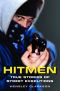 Hitmen · True Stories of Street Executions