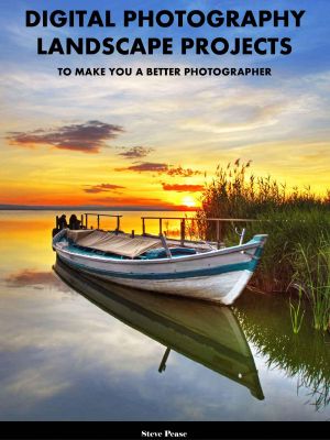 Digital photography landscape projects · To make you a better photographer