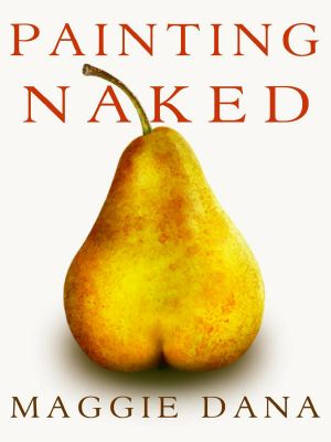 Painting Naked (Macmillan New Writing)