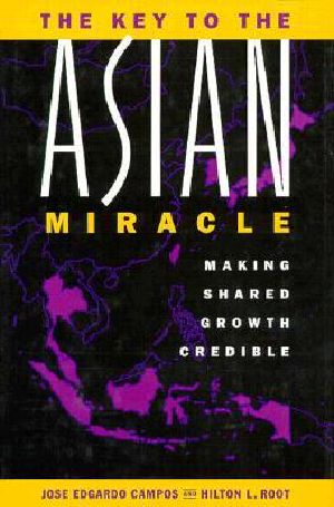 The Key to the Asian Miracle · Making Shared Growth Credible