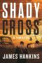 Shady Cross