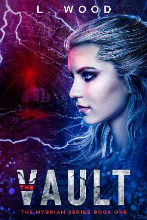 The Vault · The Hybrian Series Book One