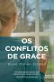 Os conflitos de Grace