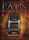 The Big Book of Pain · Torture & Punishment Through History