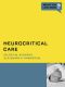 Neurocritical Care (What Do I Do Now)