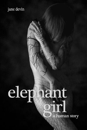 Elephant Girl · A Human Story