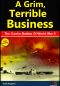 A Grim, Terrible Business · The Carrier Battles Of World War II