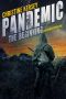 Pandemic: The Beginning (Pandemic Book One)