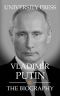 Vladimir Putin · the Biography