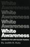 White Awareness · Handbook for Anti-Racism Training