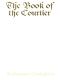 The Book of the Courtier (Dover Value Editions)