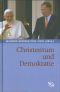 Christentum und Demokratie
