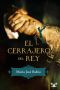 El Cerrajero Del Rey