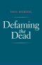 Defaming the Dead