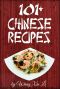 101 Easy Chinese Recipes · the #1 Delicious Chinese Cookbook of 2016