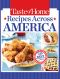 Taste of Home Recipes Across America · 735 of the Best Recipes From Across the Nation