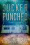 Sucker Punched: A KT Morgan Short Suspense