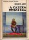 A Cabeza Descalza
