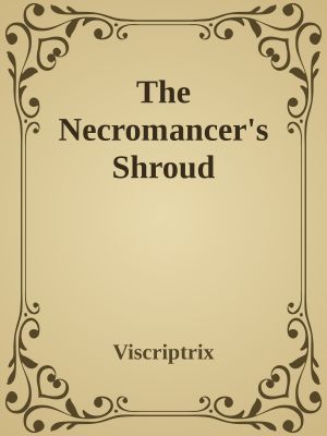 The Necromancer's Shroud