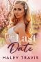 The Last Date: An older man, younger woman romance novel