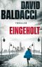 Eingeholt: Thriller (Die Atlee-Pine-Serie 3) (German Edition)