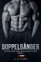 Doppelgänger: Hidden Gems Dark Omegaverse Series Book One