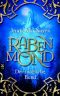 Rabenmond · Der magische Bund