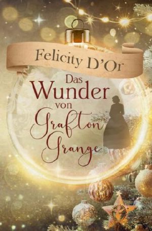 Das Wunder von Grafton Grange