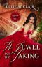 A Jewel for the Taking: Thieves of Desire Book 2