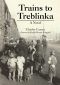 Trains to Treblinka