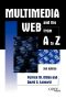 Multimedia and the Web From a to Z · 2nd Edition