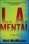 L.A. Mental