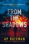 From the Shadows (Alex King Book 8)