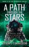 A Path Through The Stars (StarPath - Book 3)