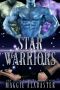 Star Warriors: A sci-fi romance (My Alien Mates Book 1)