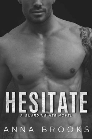 Hesitate