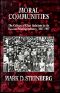 Moral Communities · The Culture of Class Relations in the Russian Printing Industry 1867-1907