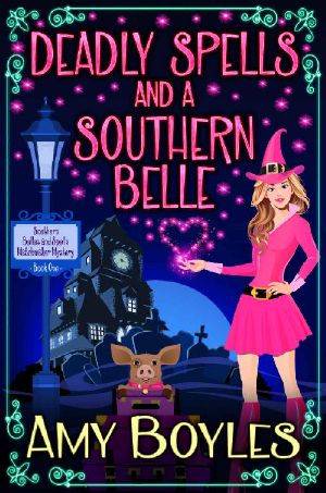 Deadly Spells and a Southern Belle