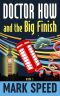 Doctor How and the Big Finish · Book 5