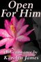 Open for Him (BBW / Billionaire Erotic Romance)
