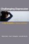 Challenging Depression