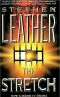 The Stretch (Stephen Leather Thrillers)