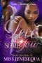 Love Me Some You · A Complete Novel