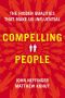 Compelling People · The Hidden Qualities That Make Us Influential