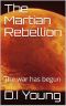 The Martian Rebellion