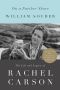 On a Farther Shore · The Life and Legacy of Rachel Carson, Author of Silent Spring