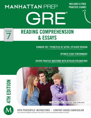 Reading Comprehension & Essays GRE Strategy Guide